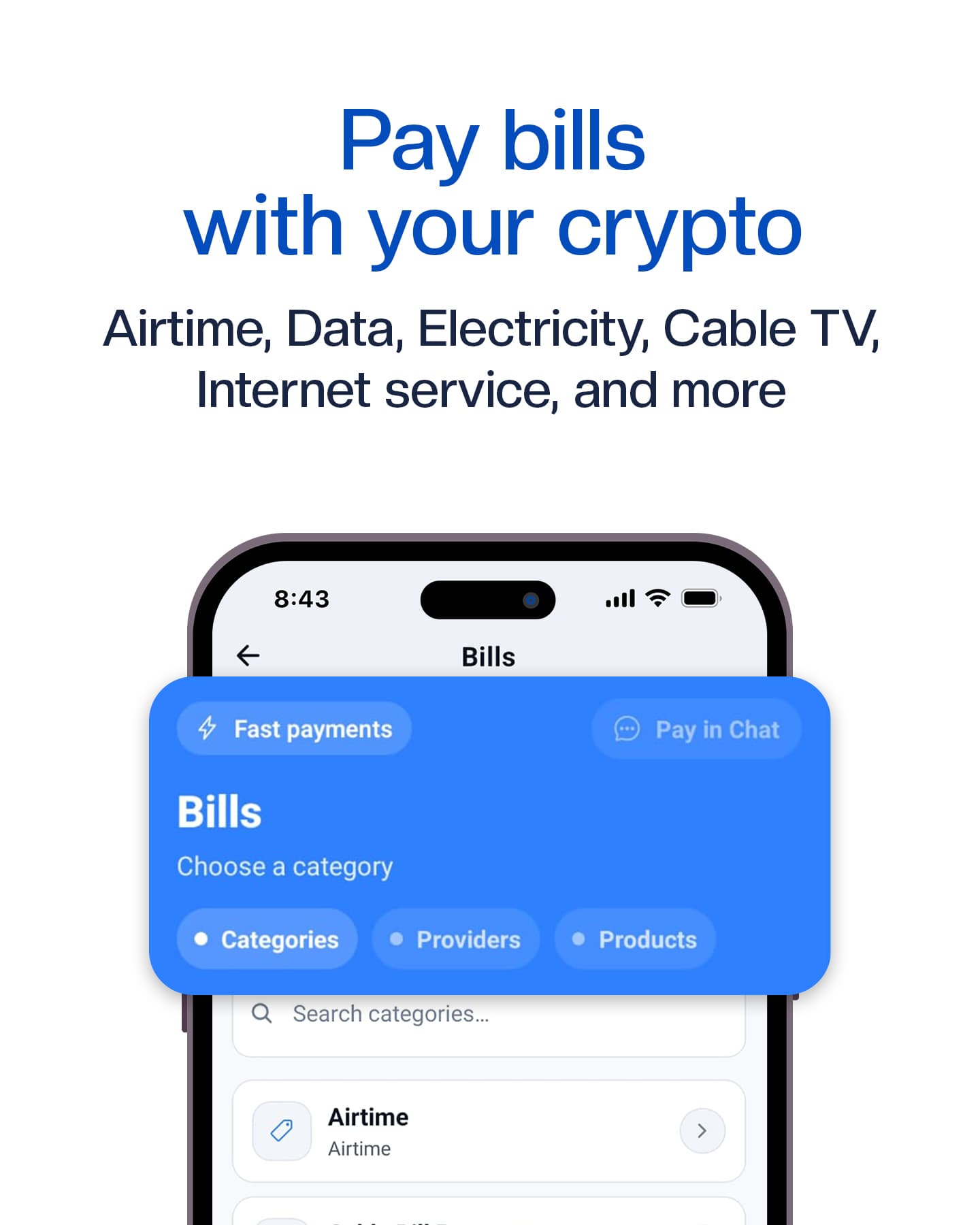 Pay bills with crypto, airtime, data, electricity, cable TV, internet